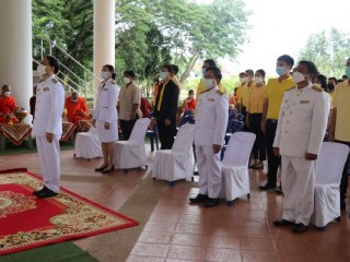 ร่วมพิธีถวายพระพรชัยมงคล เนื่องในวันเฉลิมพระชนมพรรษา  พระบาทสมเด็จพระปรเมนทร รามาธิบดีศรีสินทรมหาวชิราลงกรณฯ พระวชิรเกล้าเจ้าอยู่หัว 28 กรกฏาคม 2564